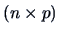 $(n\times p)$