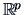 $\mathbb{R}^p$